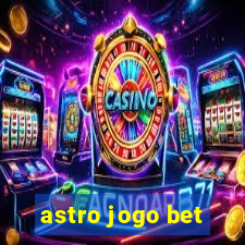 astro jogo bet