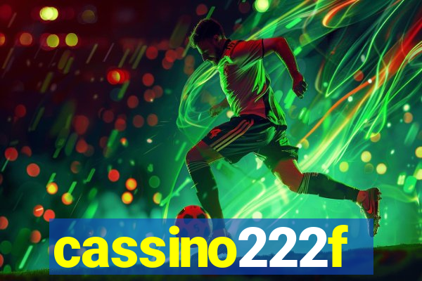 cassino222f