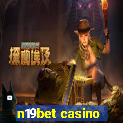 n19bet casino