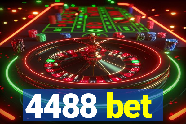 4488 bet