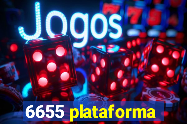 6655 plataforma