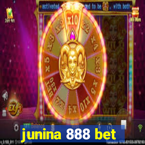 junina 888 bet