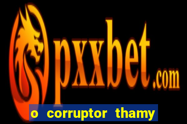 o corruptor thamy bastida pdf grátis