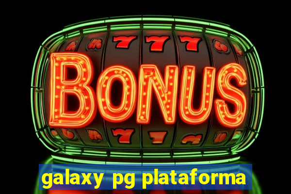 galaxy pg plataforma