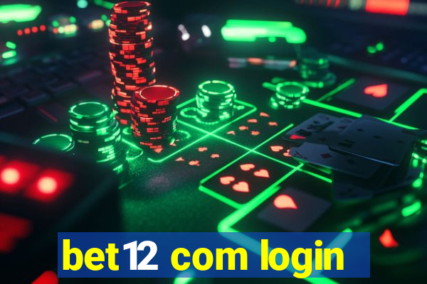 bet12 com login