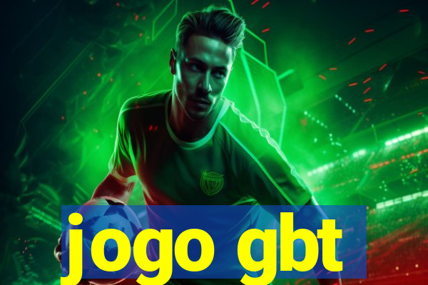 jogo gbt