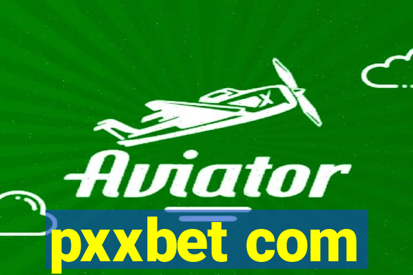 pxxbet com