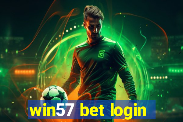 win57 bet login