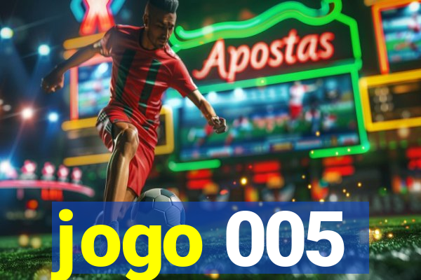 jogo 005