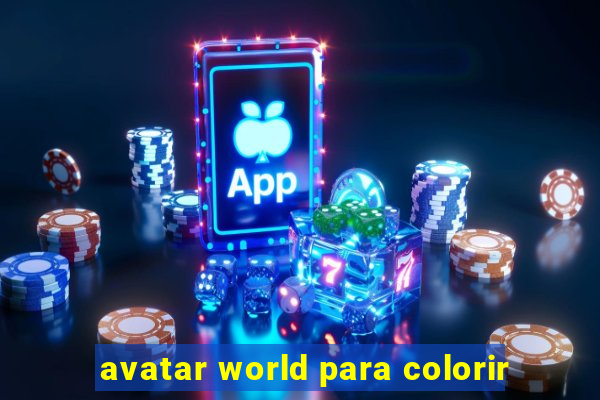 avatar world para colorir