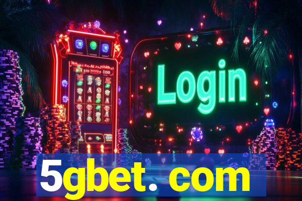 5gbet. com