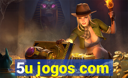 5u jogos com