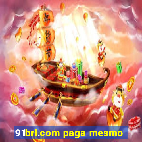 91brl.com paga mesmo