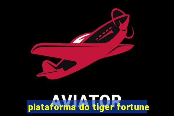 plataforma do tiger fortune