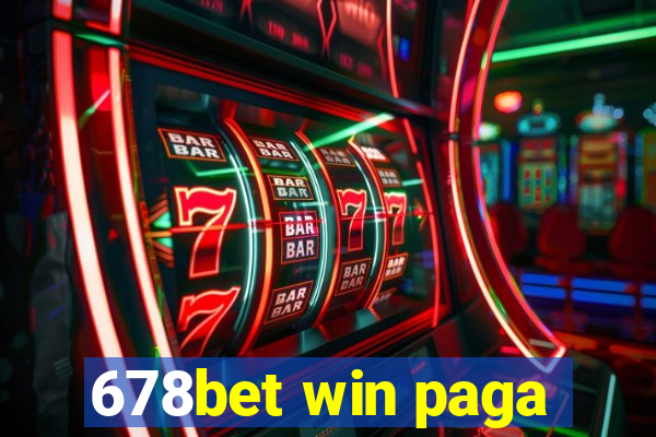 678bet win paga