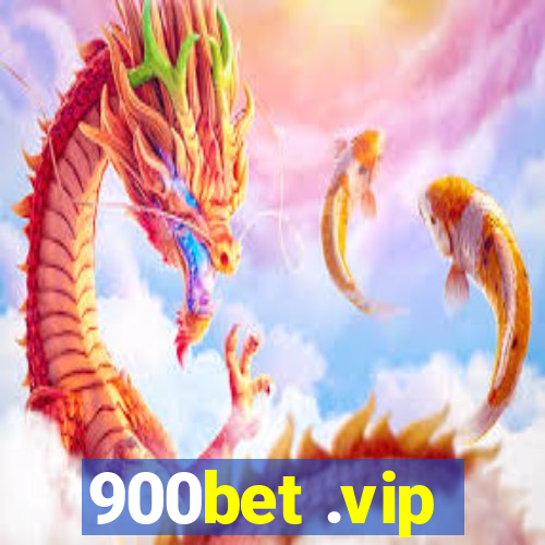 900bet .vip