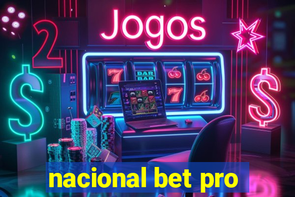 nacional bet pro