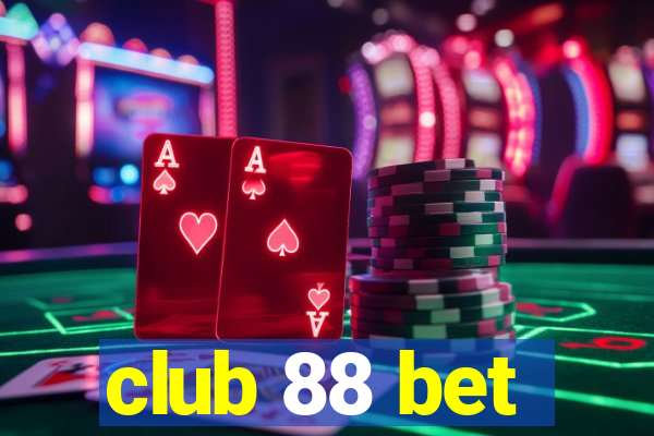 club 88 bet