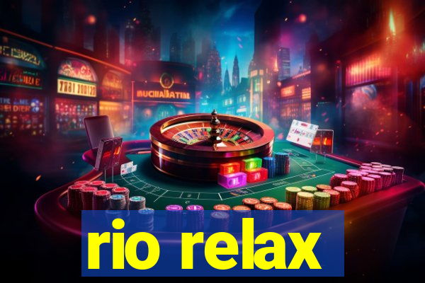 rio relax