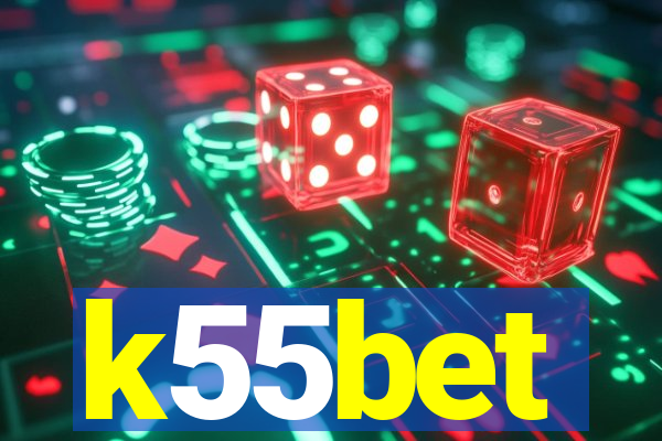 k55bet