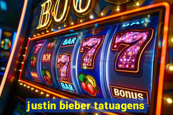 justin bieber tatuagens