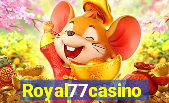 Royal77casino