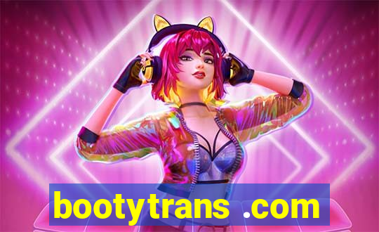 bootytrans .com