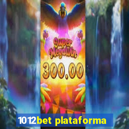 1012bet plataforma