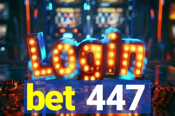 bet 447