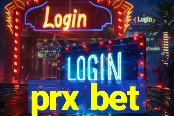 prx bet