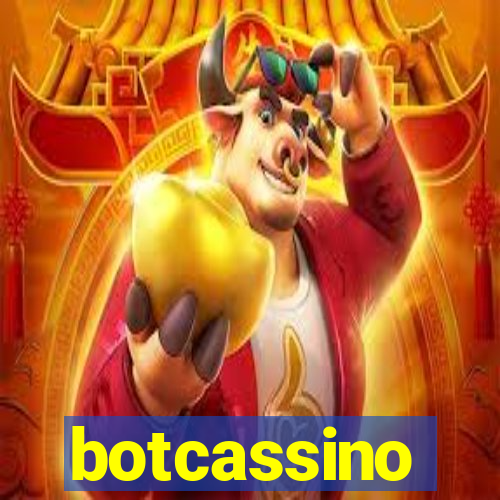 botcassino