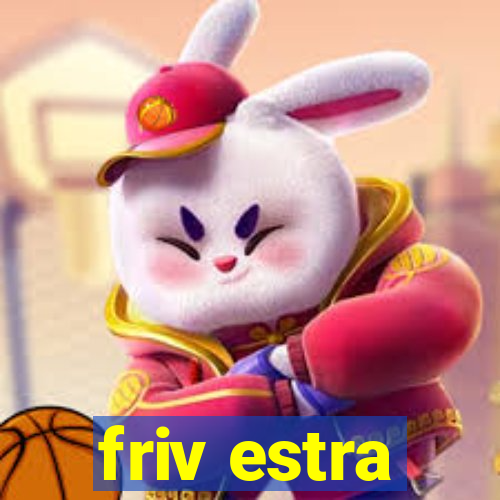 friv estra