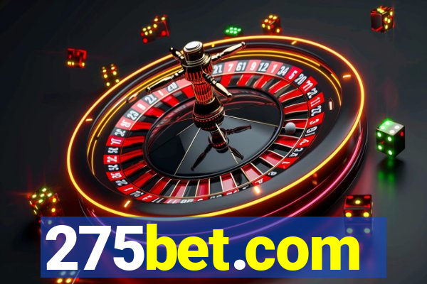 275bet.com