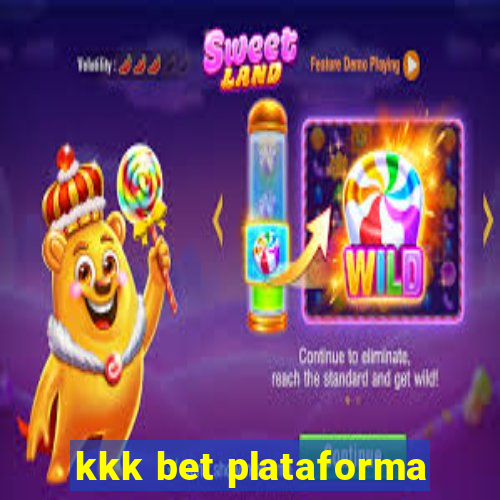 kkk bet plataforma