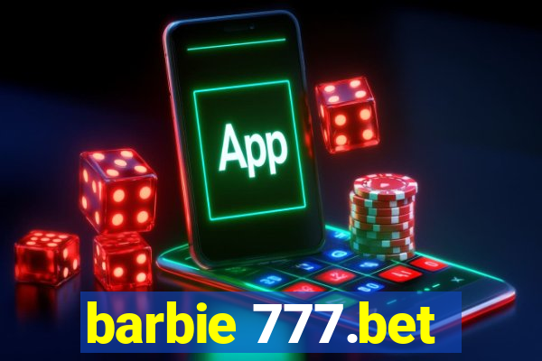 barbie 777.bet