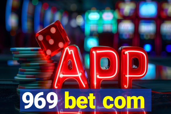 969 bet com