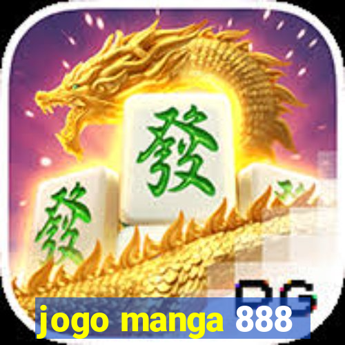 jogo manga 888