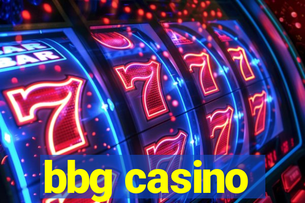 bbg casino