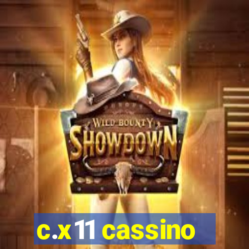 c.x11 cassino