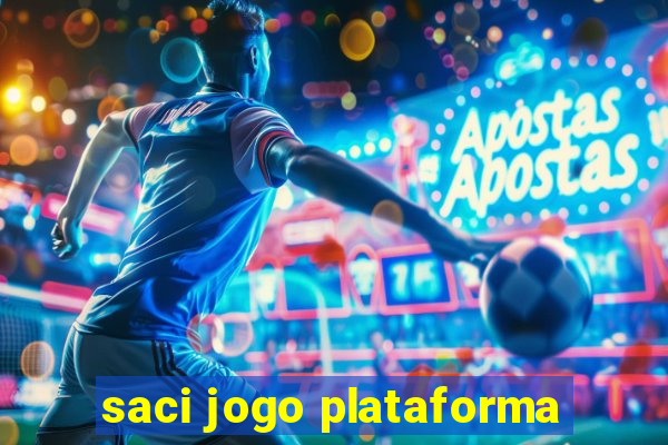 saci jogo plataforma