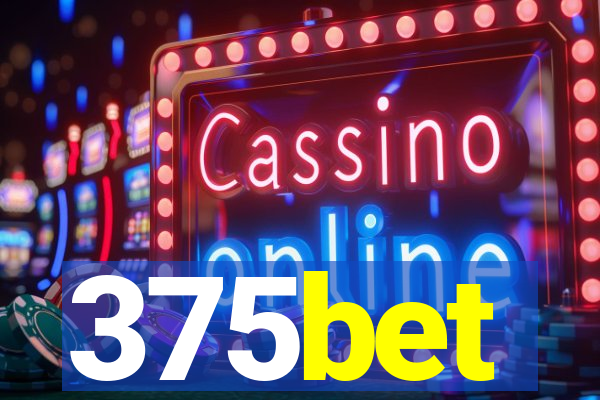 375bet