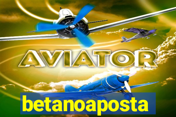 betanoaposta