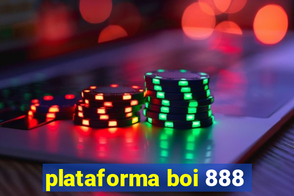 plataforma boi 888