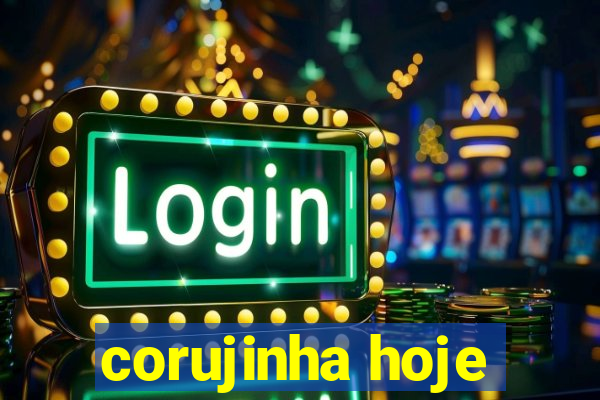 corujinha hoje