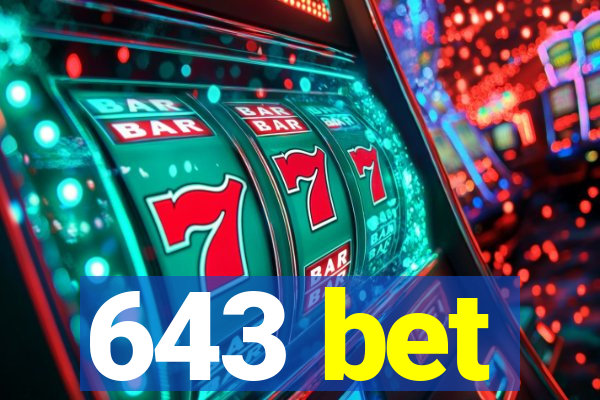 643 bet