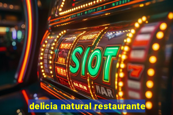 delicia natural restaurante