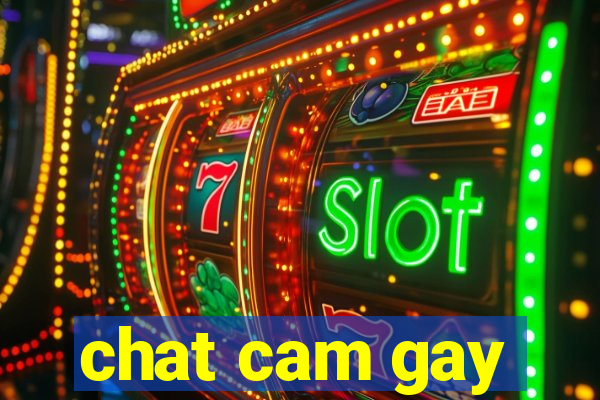 chat cam gay