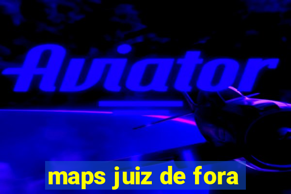 maps juiz de fora