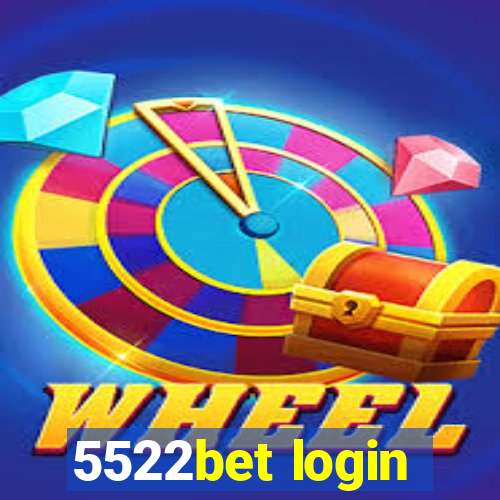 5522bet login