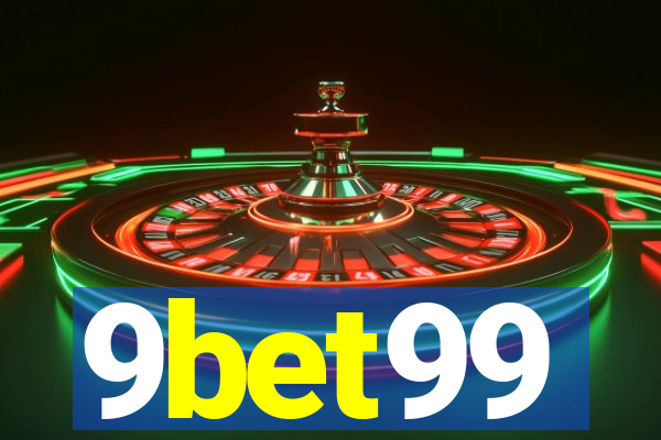 9bet99